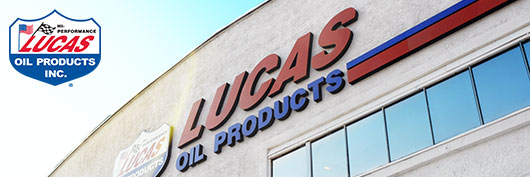 Lucas Oil Products, Inc. - Corona, CA
